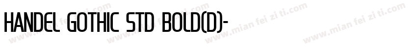 handel gothic std bold(D)字体转换